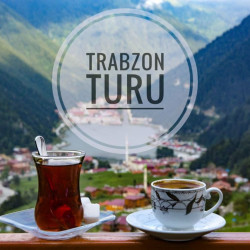 Yeni il Trabzon Turu Tarix: 30 - 04 Yanvar(4 gün, 3 gecə)