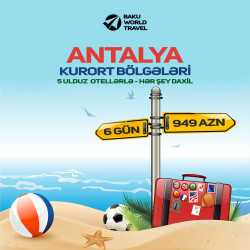 Antalya kurort bölgələrinə hər şey daxil tur paketlər.