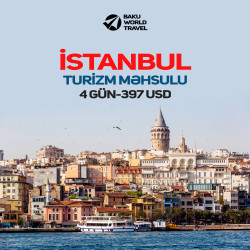 🌞 İstanbul Turizm Məhsulu - Yerlər Məhduddur. 📆 29 May 2022