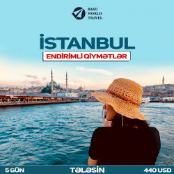 🌞 İstanbul YAY SƏYAHƏTİ 📆 19.06 - 23.06 | 4 Gecə - 5 Gün |