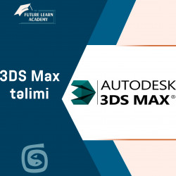 3DS Max təlimi proqramına daxildir: 3D modelləşdirmə