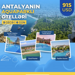 Yayı Antalyanın “Aquaparklı” otellərində keçirməyə