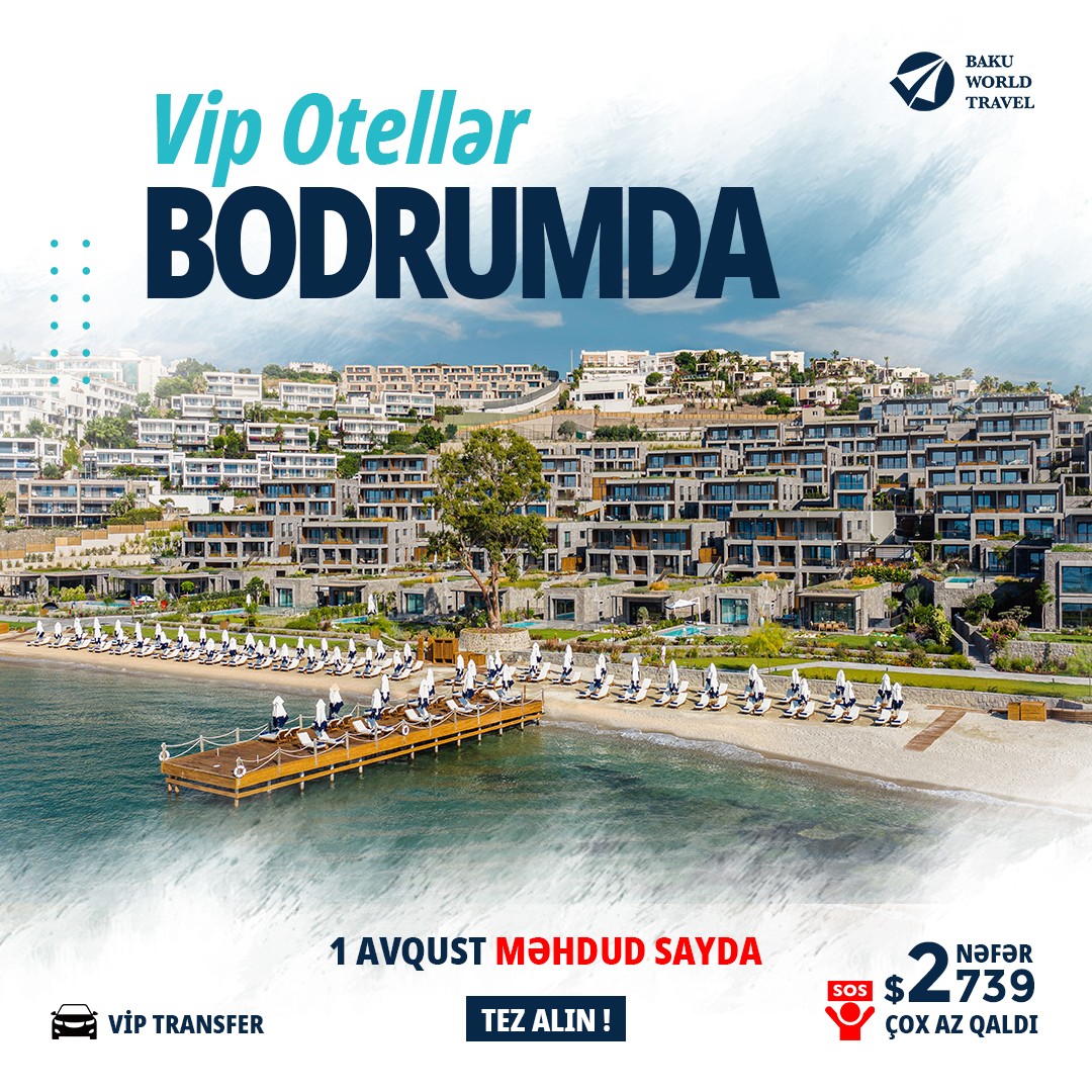 Bodrum'da VIP otelli paketləri əldə etmək üçün tez alın ! 1