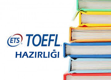 TOEFL imtahanlarına hazırlığ Günümüzdə TOEFL kursları