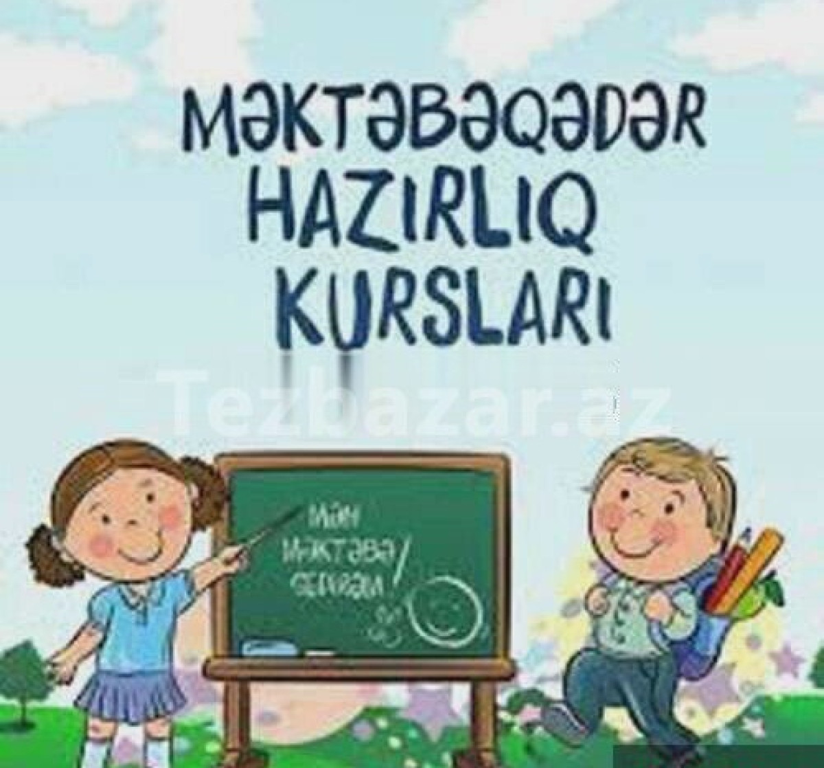 Məktəbə qədər uşaqlarin məktəbə hazirliği Erkən inkişaf, məktəbəqədər, ibtidai sinif şagirdlərinə