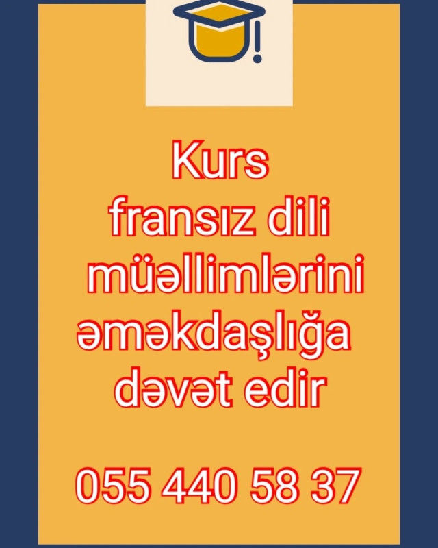 Vakansiya fransız dili müəllimi Vakansiya Azərbaycan və rus bölmələri üzrə bütün fənlər
