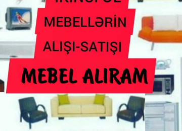 Islenmis mebellerin alisi metbex yataq qonaq , sifoner ,