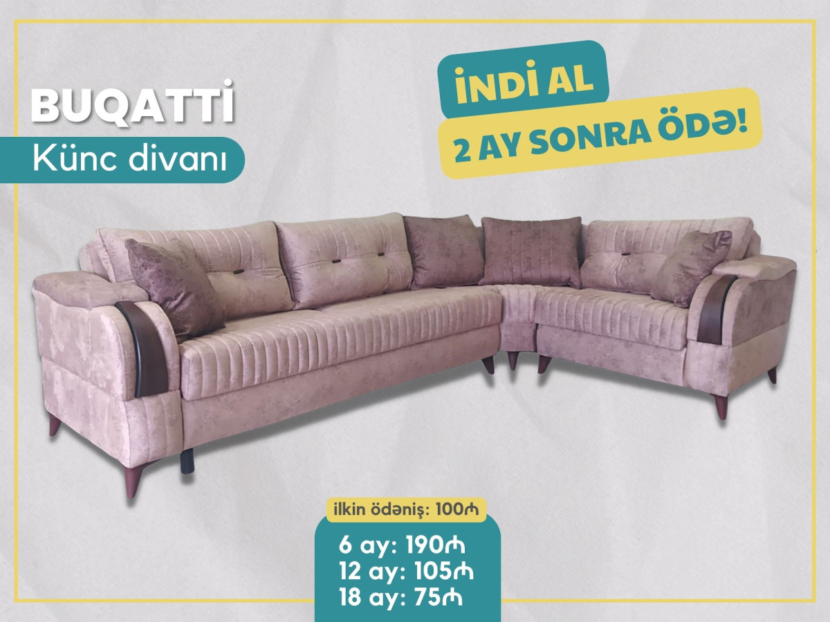 Künc divan BUQATTİ | İNDİ AL 2 AY SONRA ÖDƏ Diqqət! İndi al 2 ay sonra ödə! Künc divan BUQATTİ 18