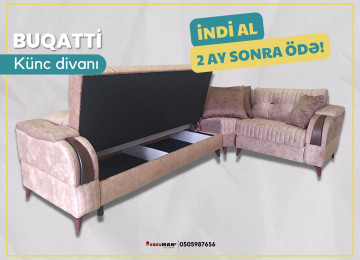 Diqqət! İndi al 2 ay sonra ödə! Künc divan BUQATTİ 18
