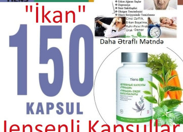 “ İkan (Jenşenli Müalicəvi Kapsullar) ”-ŞOOOK ENDİRİM!