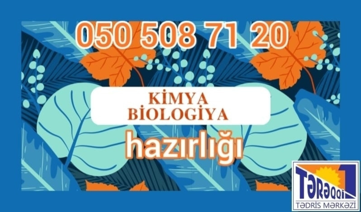 Kimya və biologiya hazırlığı Kimya və biologiya hazırlığı Abituriyentlərə MİQ Azərbaycan