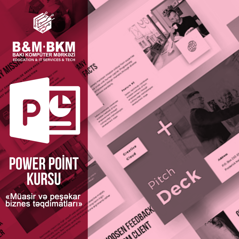 Müasir və Peşəkar Power Point kurslari Bakı Kompüter Mərkəzi Peşəkar Power Point kurslarına tələbə