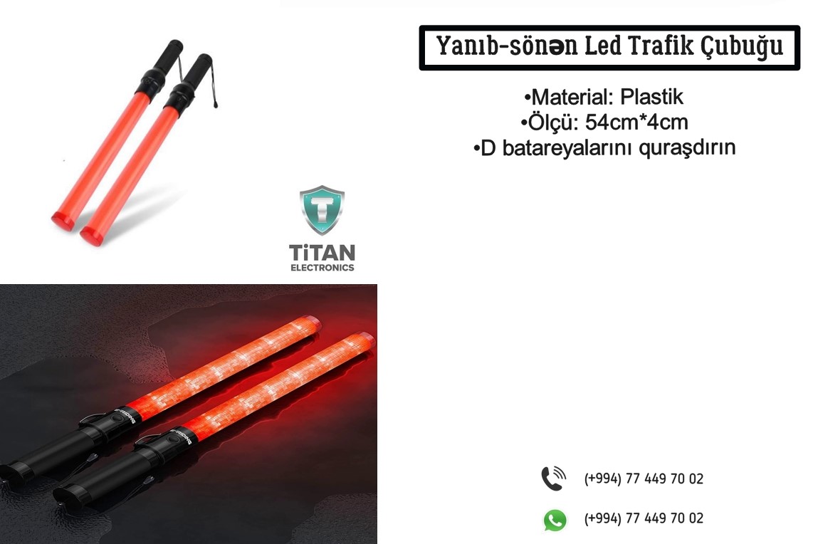 Yanıb-sönən LED Trafik Çubuğu •Trafik dəyənəyi •Material: