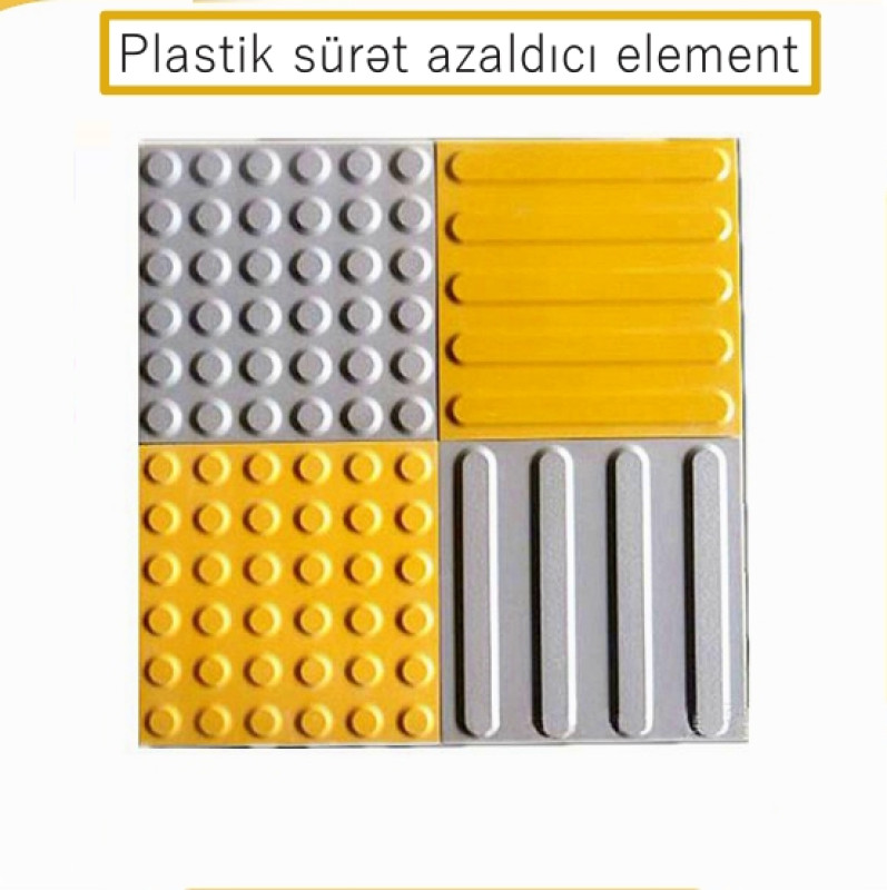 Plastik sürət azaldıcı element Plastik sürət azaldıcı element 1) Plastik və rezin kor