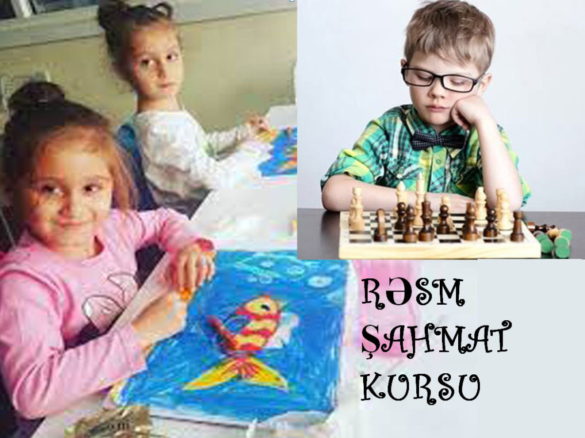 Ressamliq və Şahmat dersleri Ressamliq və Şahmat dersleri Usaqlar ucun resm və şahmat