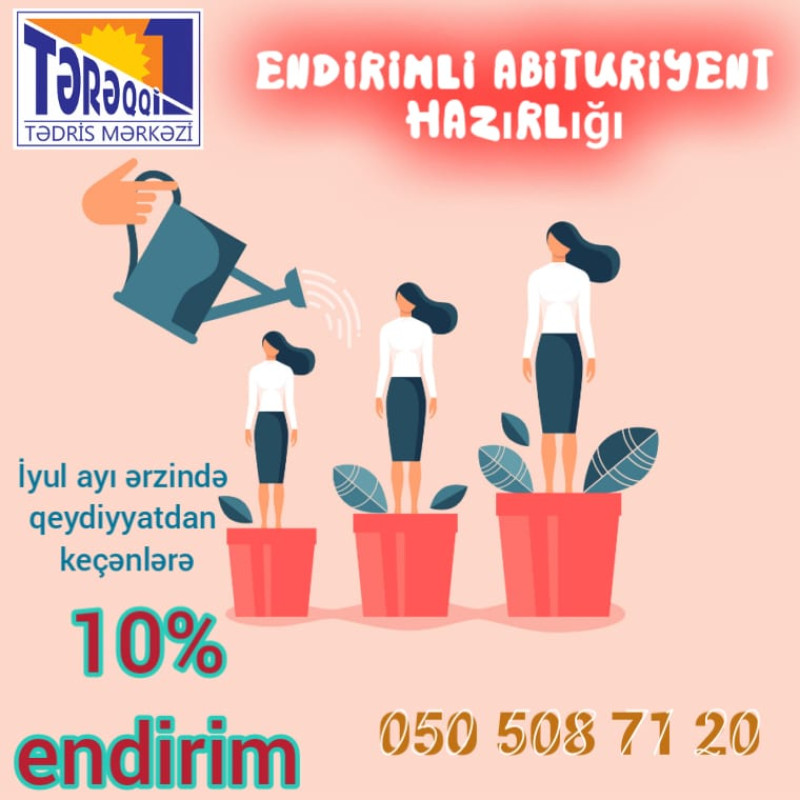 Endirimli abituriyent hazırlığı Endirimli abituriyent hazırlığı İyul ayı ərzində