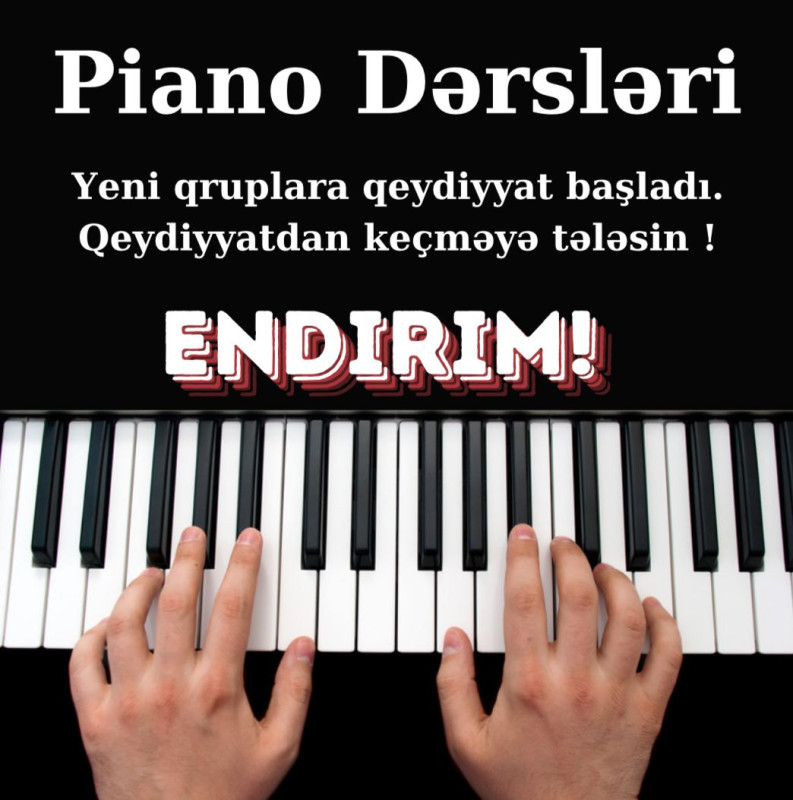 Piano dərsləri Sizdə Piano çalmağı öyrənmək istəyirsiz? Elə isə bizə