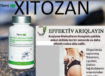 " Xitozan " Sual və Sifarişlər üçün Tel.:+994 50 422-54-21