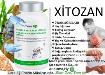 " Xitozan " Sual və Sifarişlər üçün Tel.:+994 50 422-54-21