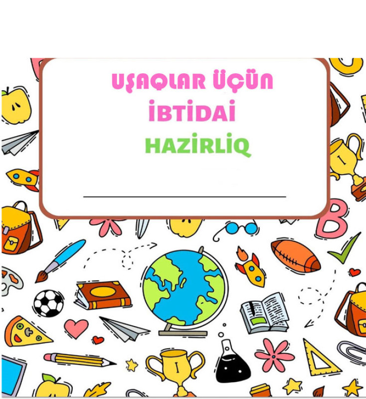 İbtidai orta məktəb hazırlığı Az rus sektor İbtidai orta məktəb hazırlığı Az rus sektor İbtidai sinifdə