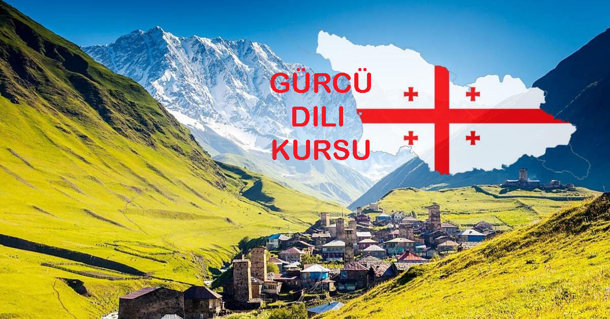 Gürcü dili kursları. Kursumuzda Gurcu dili Sadə İzah şəkli