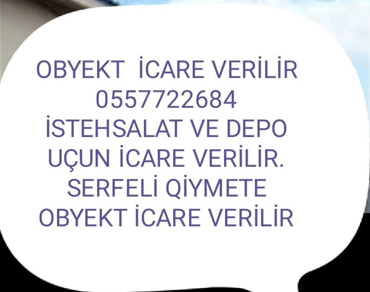 obyekt icare verilir TAM RESMİ MUQAVİLE İLE OBYEKT icare verilir her bir şerait