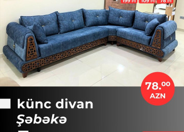 Əla fürsəti qaçırmayın! Yeni model künc divanlarını cəmi