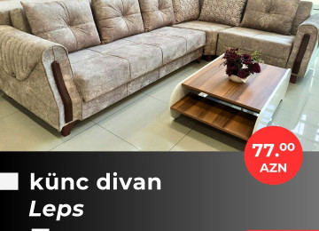 Əla fürsəti qaçırmayın! Yeni model künc divanlarını cəmi