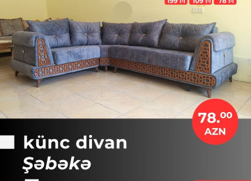 Əla fürsəti qaçırmayın! Yeni model künc divanlarını cəmi
