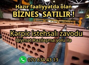 Hazır fəaliyyətdə olan BİZNES SATILIR ! Kərpic istehsalı