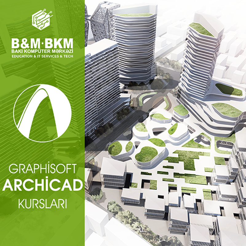 ArchiCAD kurslari Əziz dostlar, Bakı Kompüter Mərkəzi memarlıq, inşaat,