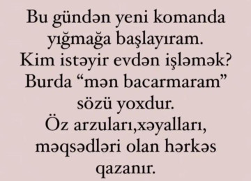 Xanımlara mənim kimi qazanma imkanı olan iş təklifim var.