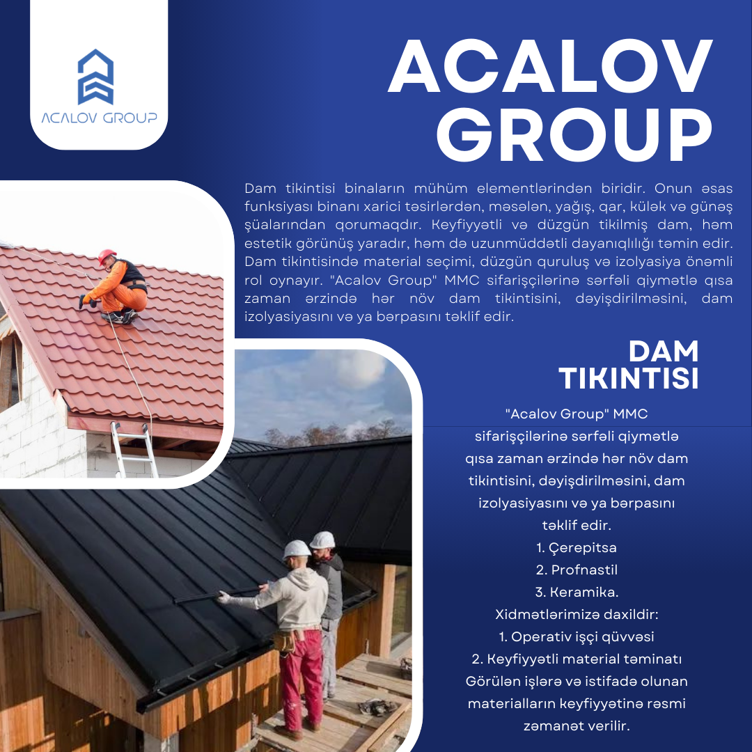 Acalov Group MMC-nin peşəkar komandasının müştəri istəyi