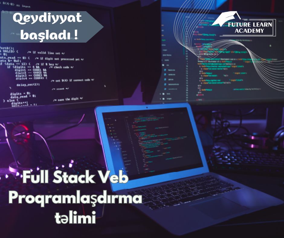 Peşəkar Full Stack Veb Proqramlaşdırma təlimi yeni qruplar