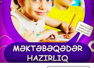 Подготовка к школе. Məktəbəqədər hazırlığı İbtidai sinif