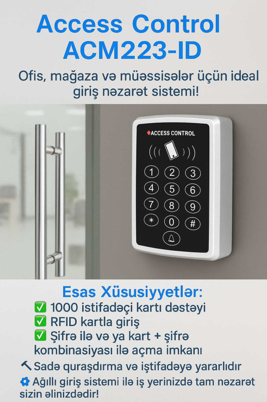 Access Control ACM223-ID Access Control ACM223-ID 📌 Girişə Nəzarət Sistemi 🔐 3