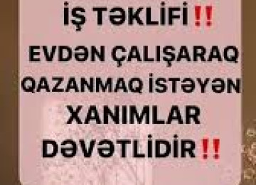 XANIMLAR ÜÇÜN ONLİNE İŞ ✅ İŞİNİZİ EVİNİZDƏN İDARƏ
