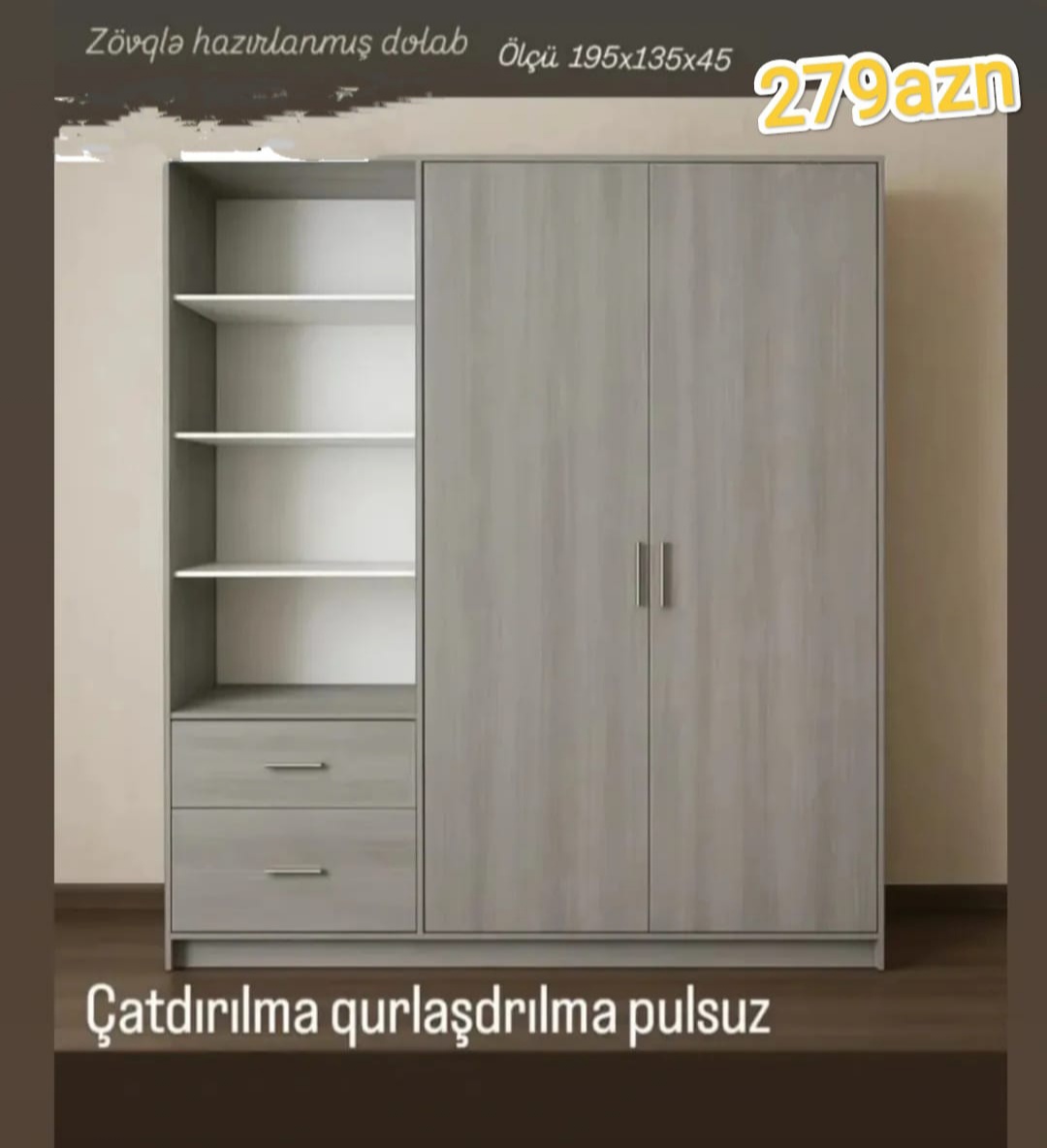 Dolab Sifarişlə hazırlanır Rəng seçimi var Ölçü