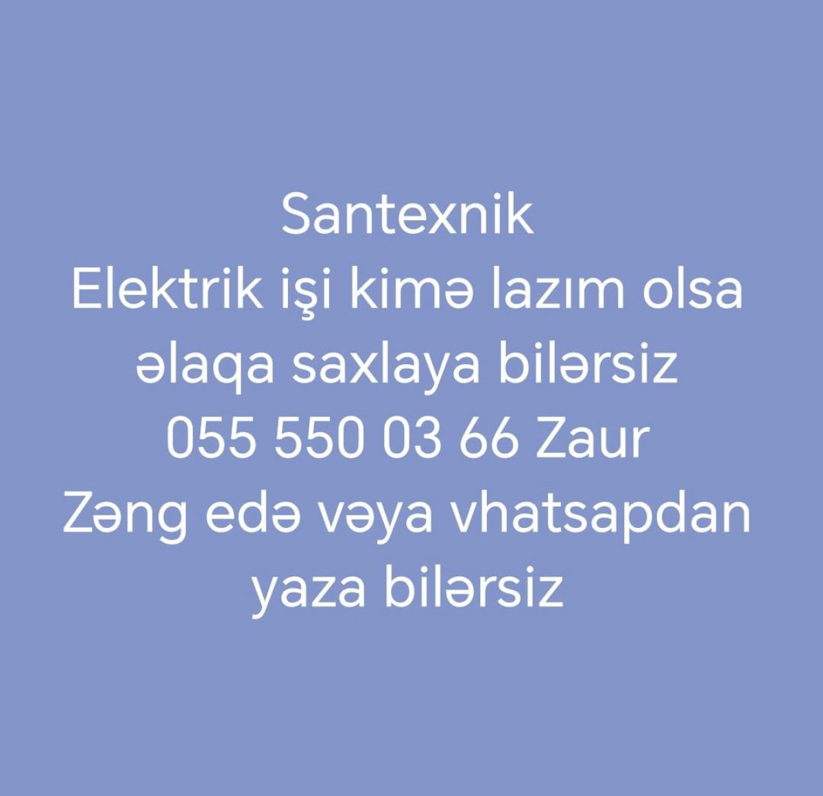Elektrik və santexnik işi kimə lazim olarsa müraciət edə